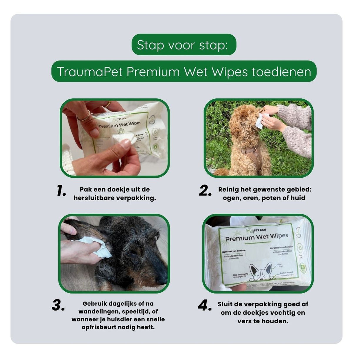 Stappenplan voor het schoonmaken van poten en vacht met een TraumaPet reinigingsdoekje